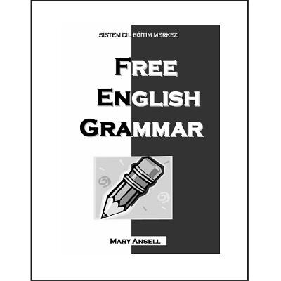 Free English Grammar, Mary Ansell