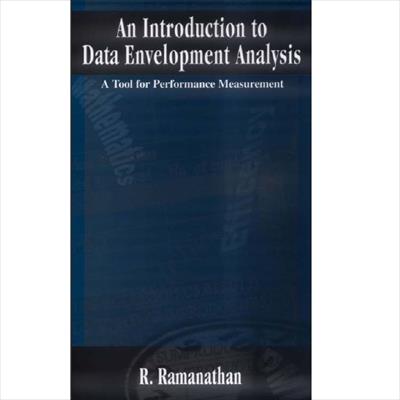 فایل Ebook مربوط به DEA از مباحث تحقیق در عملیات با عنوان An Introduction to DEA, Ramanathan